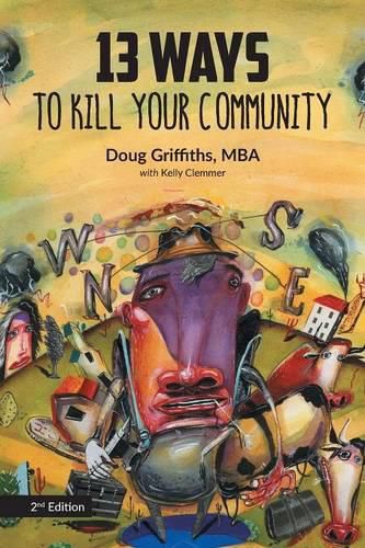 Cover image for 13 Ways to Kill Your Community 2nd Edition