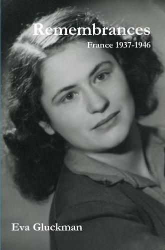 Cover image for Remembrances. France 1937-1946