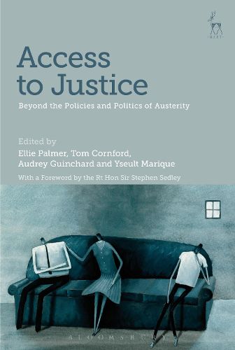 Cover image for Access to Justice: Beyond the Policies and Politics of Austerity