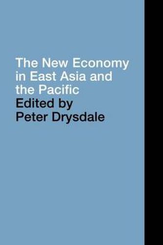 Cover image for The New Economy in East Asia and the Pacific