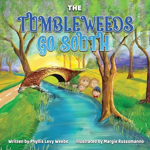 Cover image for The Tumbleweeds Go South