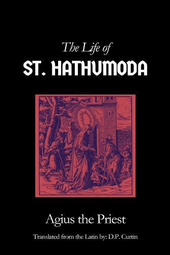 Cover image for The Life of St. Hathumoda