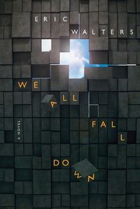 Cover image for We All Fall Down