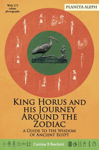 Cover image for King Horus and his Journey around the Zodiac