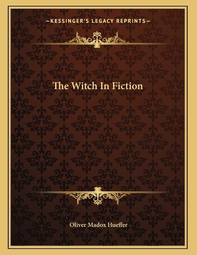 The Witch in Fiction