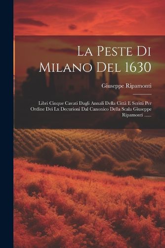 Cover image for La Peste Di Milano Del 1630