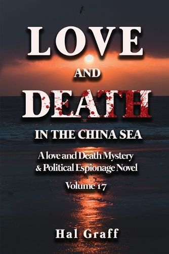 Cover image for Love and Death in the China Sea