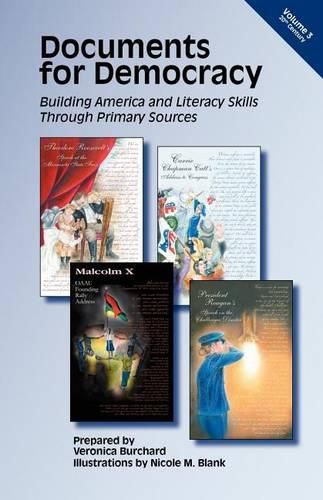 Cover image for Documents for Democracy: Building America and Literacy Skills through Primary Sources