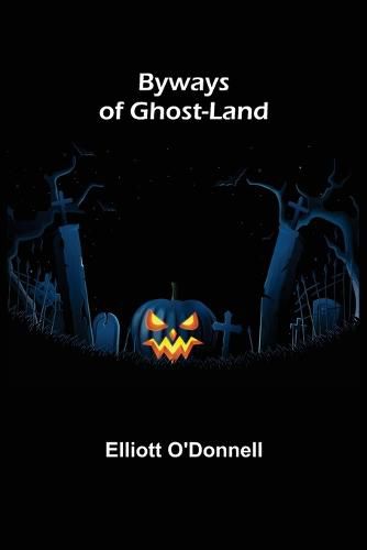 Cover image for Byways of Ghost-Land