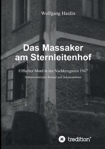 Cover image for Das Massaker am Sternleitenhof