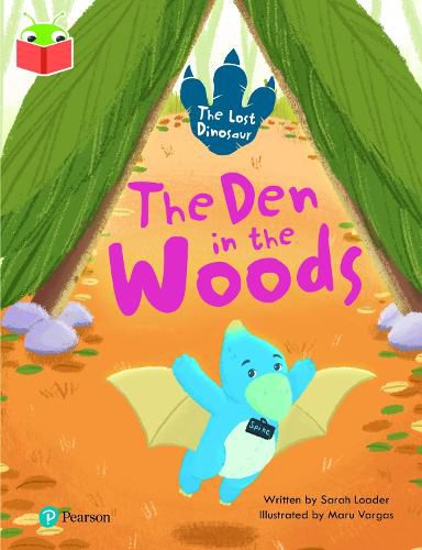 Bug Club Independent Phase 5 Unit 19: The Lost Dinosaur: The Den in the Woods