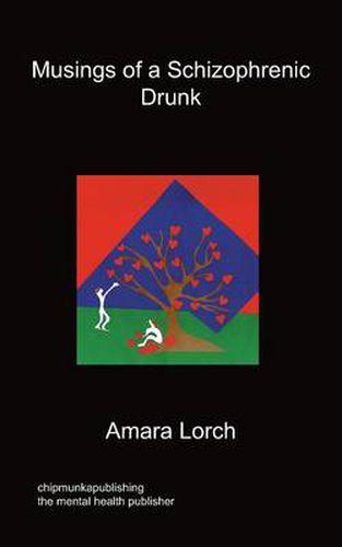 Cover image for Musings of a Schizophrenic Drunk