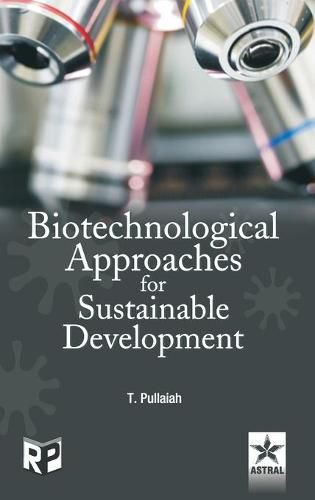 Cover image for Biotechnological Approaches for Sustainable Development