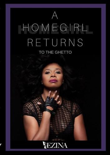 Cover image for Homegirl Returns To The Ghetto