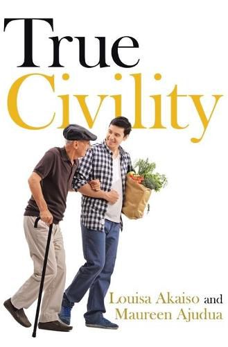 Cover image for True Civility