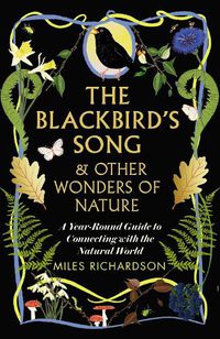 Cover image for The Blackbird's Song & Other Wonders of Nature