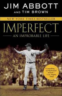 Cover image for Imperfect: An Improbable Life
