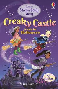 Cover image for Sticker Dolly Stories: Creaky Castle: A Halloween Special
