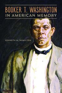 Cover image for Booker T. Washington in American Memory