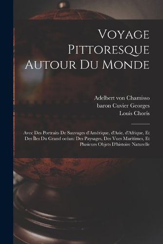Cover image for Voyage pittoresque autour du monde