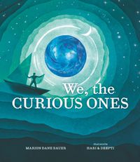 Cover image for We, the Curious Ones