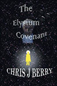 Cover image for The Elysium Covenant