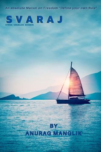 Cover image for Svaraj (Strive Visualize Achieve)