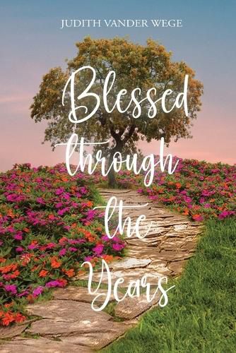 Cover image for Blessed through the Years