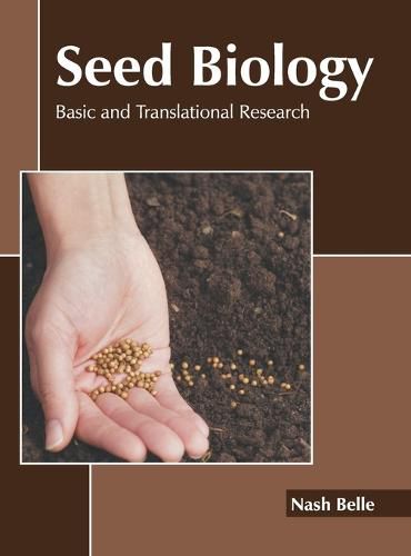 Cover image for Seed Biology: Basic and Translational Research