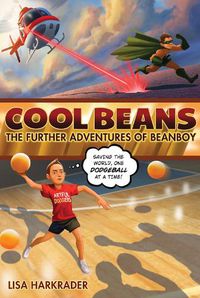 Cover image for Cool Beans: The Further Adventures of Beanboy