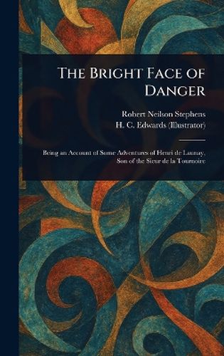 Cover image for The Bright Face of Danger