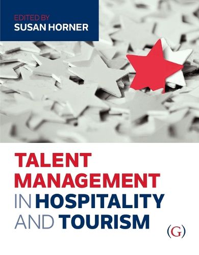 Cover image for Talent Management in Hospitality and Tourism