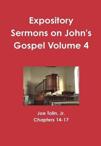 Cover image for Expository Sermons on John's Gospel Volume 4