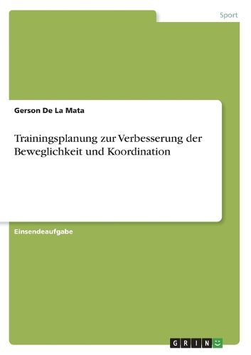 Cover image for Trainingsplanung zur Verbesserung der Beweglichkeit und Koordination