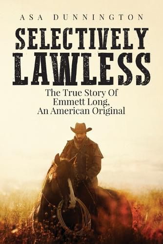 Cover image for Selectively Lawless