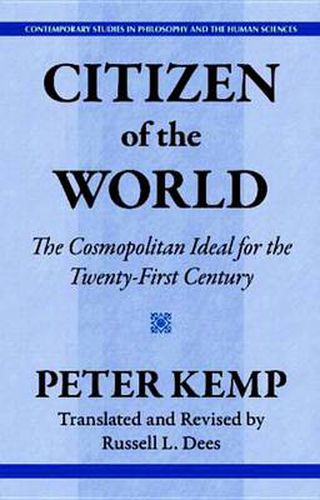 Citizen of the World: Cosmopolitan Ideals for the 21st Century