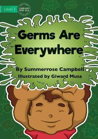 Cover image for Germs Are Everywhere