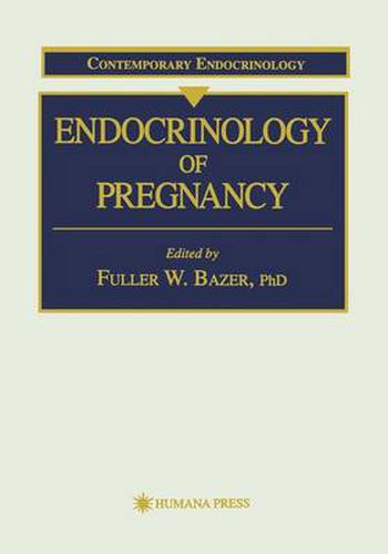 Cover image for Endocrinology of Pregnancy