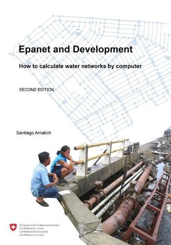 Cover image for Epanet and Development. How to calculate water networks by computer