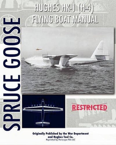 Cover image for Hughes HK-1 (H-4) Flying Boat Manual