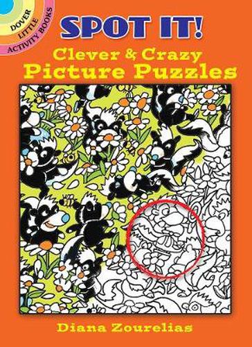 Spot It! Clever & Crazy Picture Puzzles