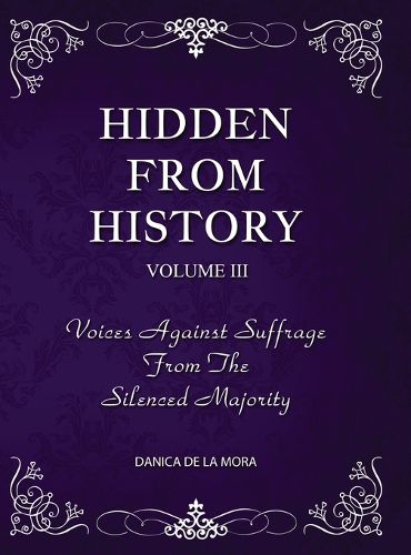 Cover image for Hidden From History, Volume 3
