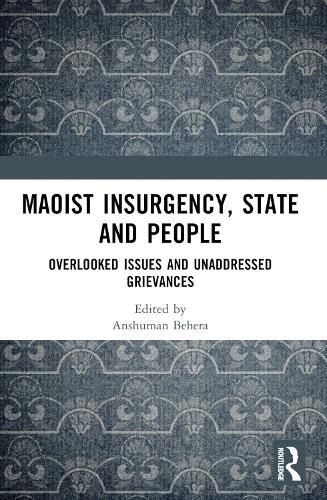 Cover image for Maoist Insurgency, State and People