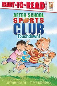 Cover image for Touchdown!: Ready-To-Read Level 1