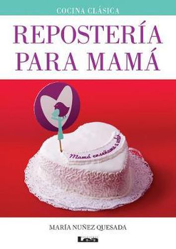 Cover image for Reposteria Para Mama