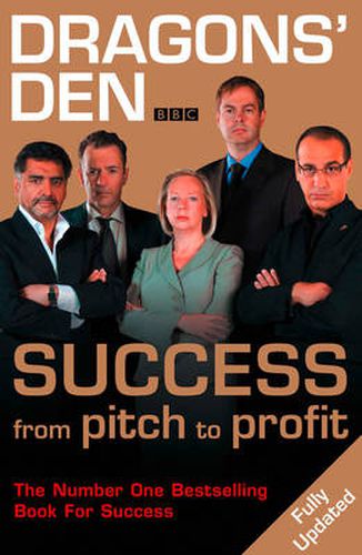 Dragons' Den: Success, from Pitch to Profit