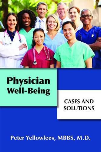 Cover image for Physician Well-Being: Cases and Solutions