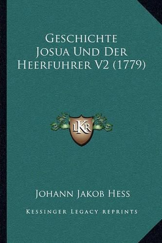 Geschichte Josua Und Der Heerfuhrer V2 (1779)