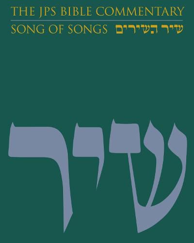 Cover image for The JPS Bible Commentary: Song of Songs