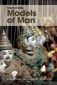 Cover image for Models of Man: Philosophical Thoughts on Social Action